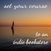 set a course for your indie bookstore