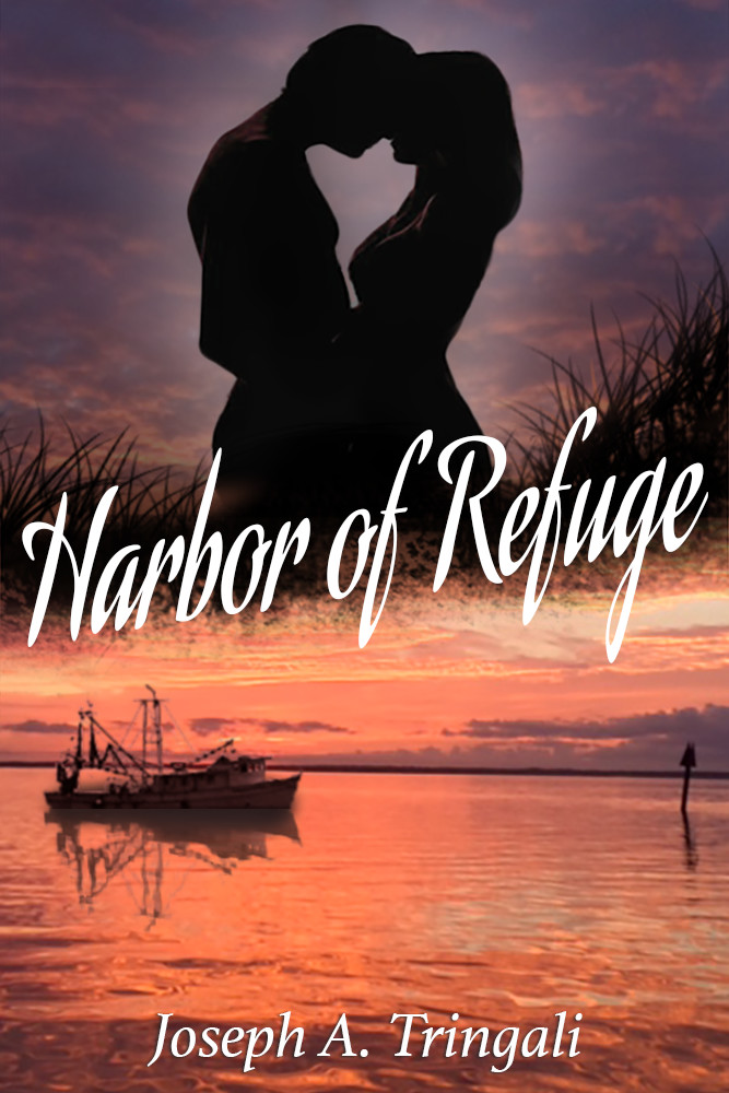Harbor of Refuge Cover couple shiloutte and sunset, sailboat.